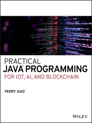Practical Java Programming for IoT, AI, and Blockchain - ebook
